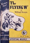 Sporting Weekly (Transport, 1920? series) v13#188 — The Flying "W" ([December 1944?])