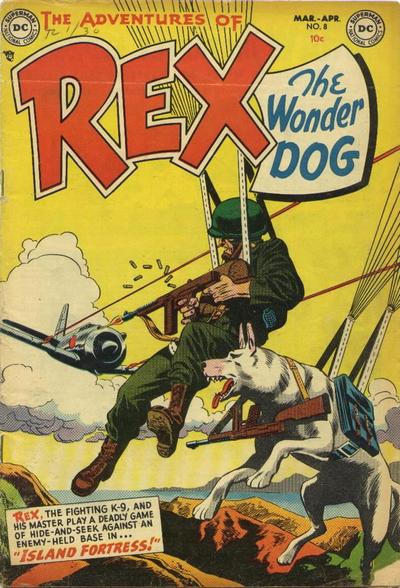 The Adventures of Rex the Wonder Dog  #8 (March-April 1953)