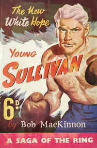 Young Sullivan (Frank Johnson, 1949) 