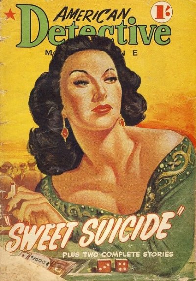 American Detective Magazine (Cleveland, 1953 series) #7 (September 1953) —Sweet Suicide
