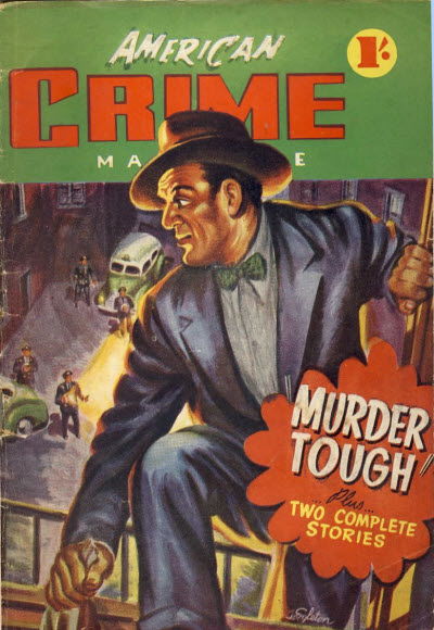 American Crime Magazine (Cleveland, 1952 series) #6 — Murder Tough (November 1952)
