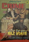 American Crime Magazine (Cleveland, 1953 series) #5 — Nice Death July 1953