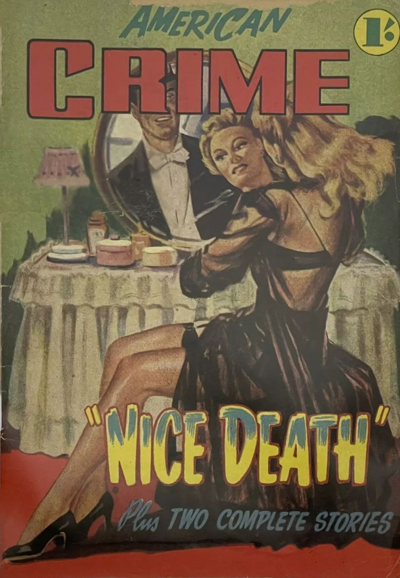 American Crime Magazine (Cleveland, 1953 series) #5 — Nice Death (July 1953)