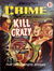 American Crime Magazine (Cleveland, 1953 series) #8 — Kill Crazy (October 1953)