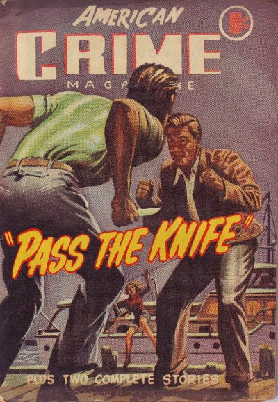 American Crime Magazine (Cleveland, 1953 series) #4 (June 1953) —Pass the Knife