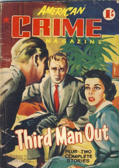 American Crime Magazine (Cleveland, 1953 series) #21 (November 1954) —Third Man Out