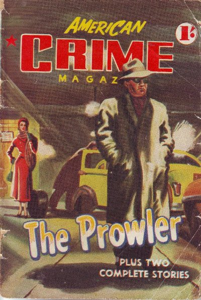 American Crime Magazine (Cleveland, 1953 series) #22 (December 1954) —The Prowler