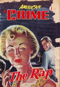 American Crime Magazine (Cleveland, 1953 series) #28 — The Rap June 1955