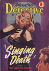 American Detective Magazine (Cleveland, 1953 series) #6 — Dinging Death August 1953