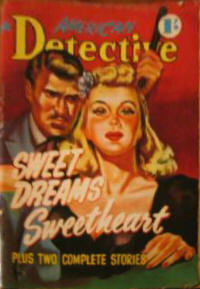 American Detective Magazine (Cleveland, 1953 series) #11 — Sweet Dreams Sweetheart January 1954