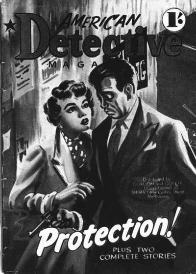 American Detective Magazine (Cleveland, 1953 series) #19 — Protection! September 1954