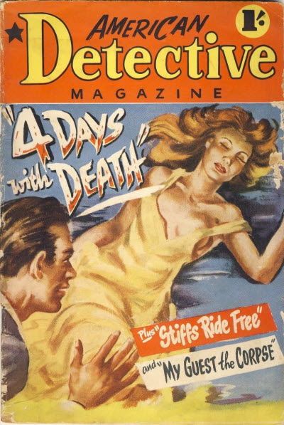 American Detective Magazine (Jatkins, 1951 series) #4 — 4 Days with Death (February 1952)