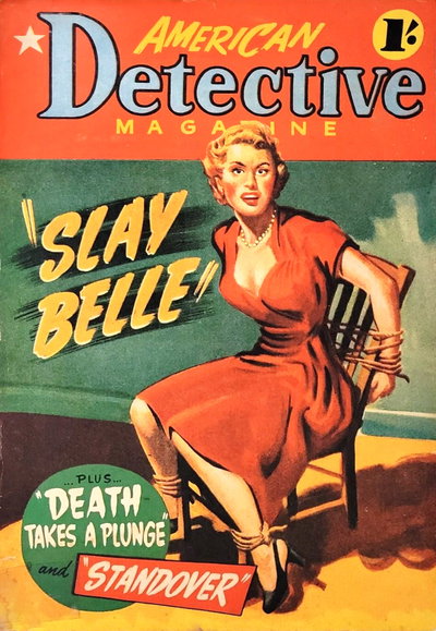 American Detective Magazine  #7 (May 1952)