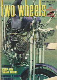 Two Wheels  v5#1 (September 1971)