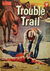 Trouble Trail (Cleveland, 1953?)  ([1953?])