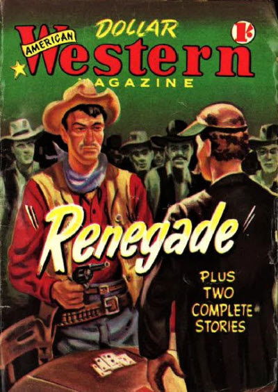 American Dollar Western Magazine (Cleveland, 1953 series) #5 — Renegade (January 1954)