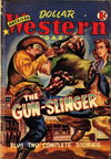 American Dollar Western Magazine (Cleveland, 1953 series) #3 — The Gun-Slinger November 1953