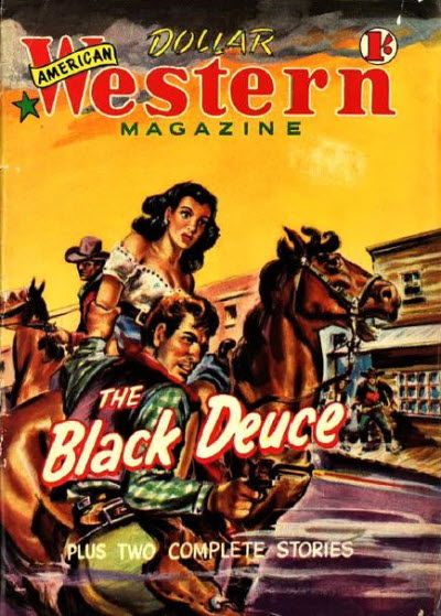 American Dollar Western Magazine (Cleveland, 1953 series) #12 — The Black Deuce (August 1954)