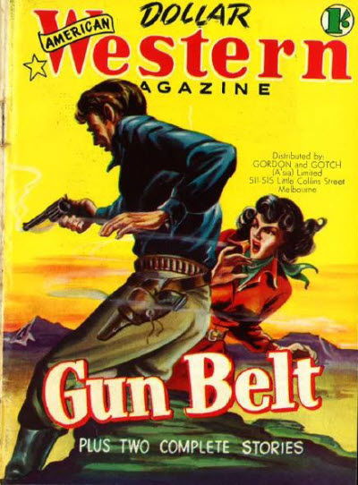 American Dollar Western Magazine (Cleveland, 1953 series) #13 — Gun Belt (September 1954)