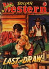 American Dollar Western Magazine (Cleveland, 1953 series) #15 — Last Draw November 1954