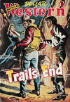 American Dollar Western Magazine (Cleveland, 1953 series) #19 — Trail's End March 1955