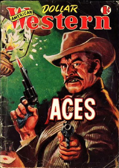 American Dollar Western Magazine (Cleveland, 1953 series) #23 — Aces (July 1955)