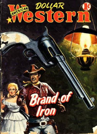 American Dollar Western Magazine (Cleveland, 1953 series) #28 — Brand of Iron (December 1955)