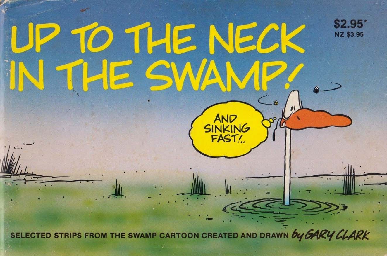 Up to the Neck in the Swamp (Swamp Productions, 1984)  (1984)