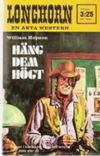 Longhorn en Äkta Western (Regal, 1968? series) #61 — Häng Dem Högt 1974