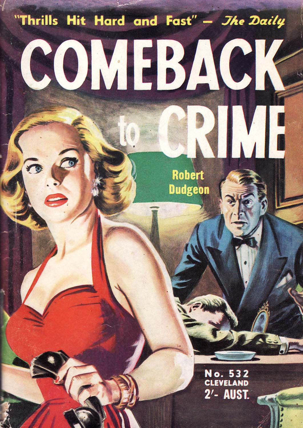 Cleveland [numbered series] (Cleveland, 1954 series) #532 — Comeback to Crime ([May 1955?])