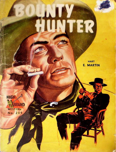 High Brand Western (Cleveland, 1955? series) #209 — Bounty Hunter [December 1959?]