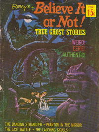 Ripley's Believe It or Not! True Ghost Stories (Rosnock, 1974?) #24027 ([1974])