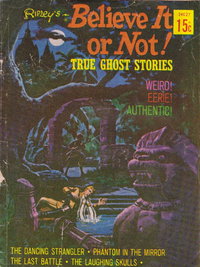 Ripley's Believe It or Not! True Ghost Stories  #24027 ([1974])