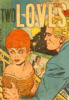 Two Loves (Calvert, 1956?)  [1956?]