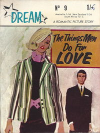 Dream: A Romantic Picture Story (MV Features, 1965 series) #9 — The Things Men Do for Love ([July 1965?])