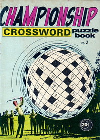 Championship Crossword Puzzle Book (Yaffa/Page, 1971 series)  #2 ([January 1971])