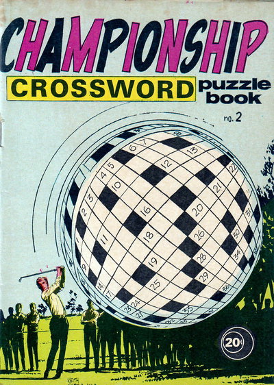 Championship Crossword Puzzle Book  #2 ([January 1971])