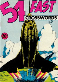 54 Fast Crosswords  #5 ([July 1972])