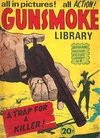 Gunsmoke Western Picture Library  #4 ([1971?])