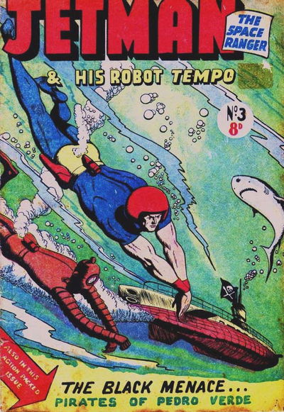 Jetman the Space Ranger & His Robot Tempo (Transport, 1953? series) #3 [1954?]