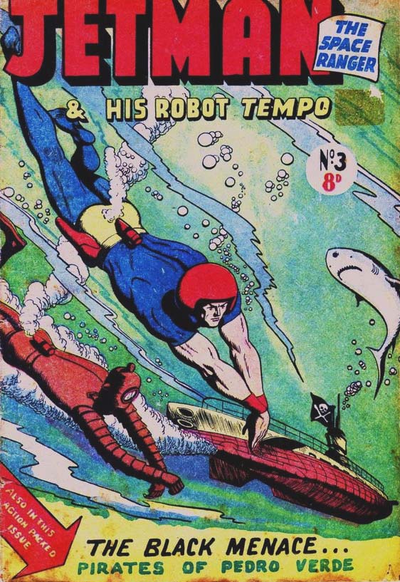 Jetman the Space Ranger & His Robot Tempo (Transport, 1953? series) #3 ([1954?])