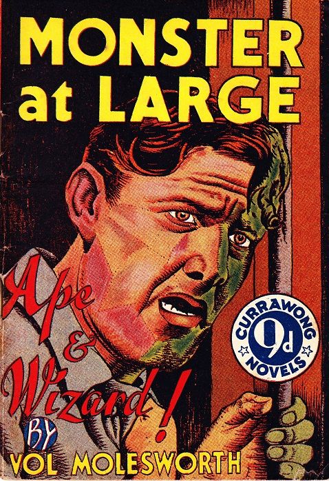 Monster at Large: Ape & Wizard! (Currawong, 1950?)  ([1950?])
