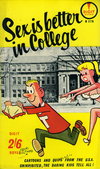 Sex Is Better in College  #R278 ([1959?])