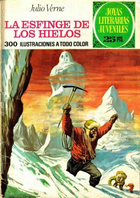 Joyas Literarias Juveniles (Bruguera, 1970 series) #65 (La esfinge de los hielos) (1973)