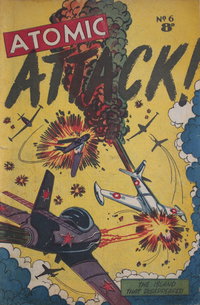 Atomic Attack!  #6 ([December 1953?])