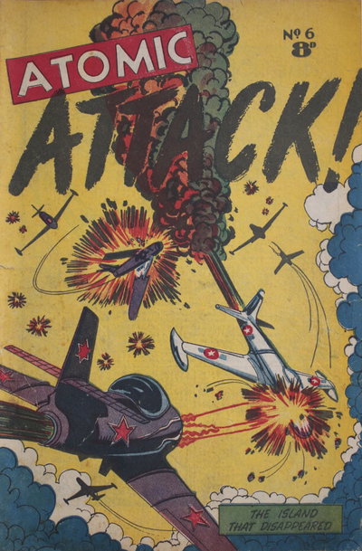 Atomic Attack!  #6 ([December 1953?])