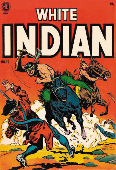White Indian  #12 [A-1 #101] ([January-March] 1954)