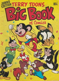 Terry Toons Big Book of Comics Jumbo Edition (Rosnock, 1984?) #R2450 [1984]