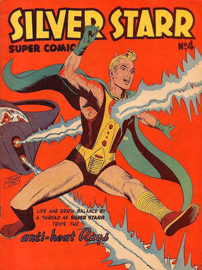 Silver Starr Super Comic (Youngs, 1949? series) #4 [August 1949?]