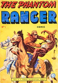 The Phantom Ranger Comics (World Distributors, 1955 series) #1